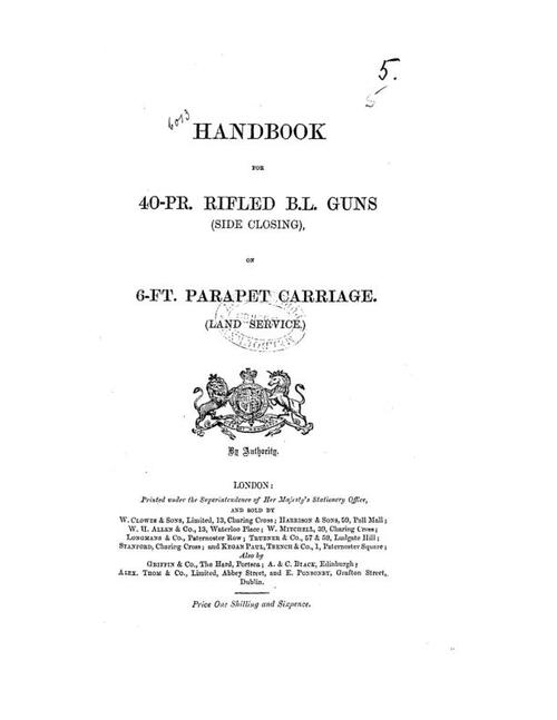 Handbook for 40-pr R.B.L. guns on 6 ft parapet carriage, land service (1885)